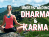The Role Of Dharma In Accumulating Good Karma