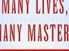 Many Lives, Many Masters: A Spiritual Journey Through Reincarnation