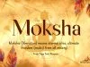 Moksha: Liberation From The Cycles Of Time In Hinduism
