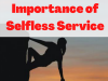 “how Seva Transforms Lives: The Power Of Selfless Service”