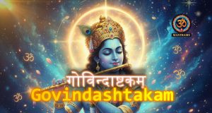 Govindashtakam: The Union of Wisdom and Love Govindashtakam