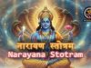 Narayana Stotram: The Eternal Refuge of All Beings Narayana Stotram